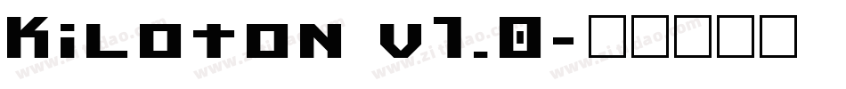 Kiloton v1.0字体转换
